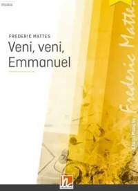 Mattes, F: Veni veni Emmanuel