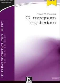 Herzog, F: O magnum mysterium