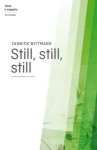 Still still still