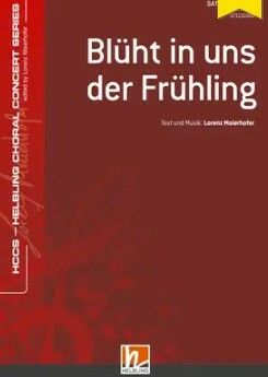 Maierhofer, L: Blüht in uns der Frühling