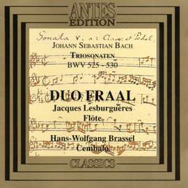 Bach: Triosonaten, BWV 525-530