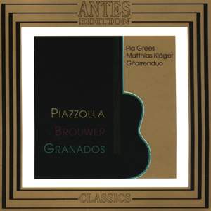 Piazzolla, Brouwer, Granados