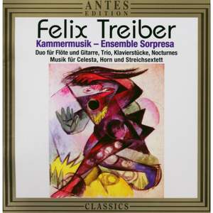 Felix Treiber: Kammermusik