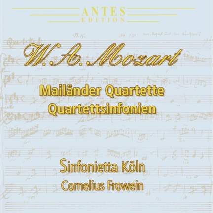 Wolfgang Amadeus Mozart:Mailaender Quartette