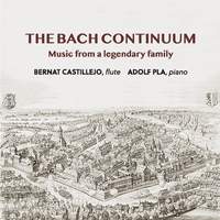 The Bach Continuum. Music from a Legendary Family