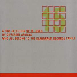 A Fine Selection Of 15 Klangraum Tunes ...