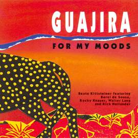 Guajira For My Moods