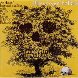 Blues To Save The Trees