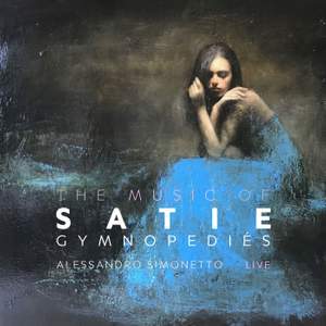 The Music of Satie: Gymnopédies