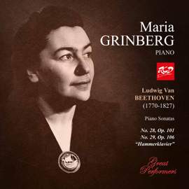 Maria Grinberg: BEETHOVEN - Piano Sonatas No. 28, Op. 101 / No. 29, Op. 106 “Grosse Sonate für das Hammerklavier”