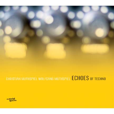 Echoes of Techno