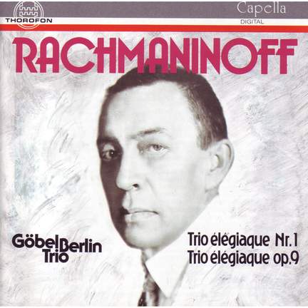 Sergej Rachmaninoff: Klaviertrios