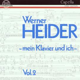 Werner Heider: 'Mein Klavier und ich' Vol. II