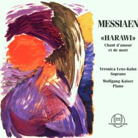 Oliver Messiaen: Harawi