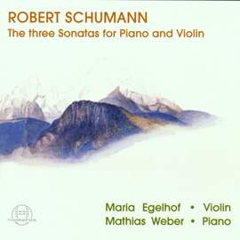 Schumann: 3 Sonaten für Klavier und Violine