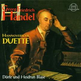 Georg Friedrich Händel: Hannoversche Duette