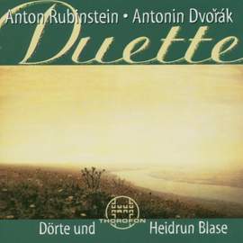 Anton Rubinstein, Anton Dvorák: Duette