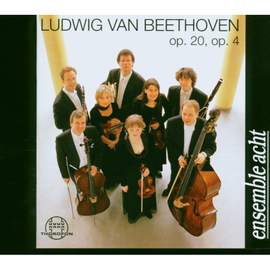 Ludwig van Beethoven: Septett op. 20, Quintett op. 4