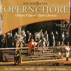 Die Schönsten Opernchöre Vol. 4