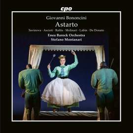 Giovanni Bononcini: Astarto