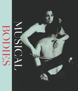 Musical Bodies