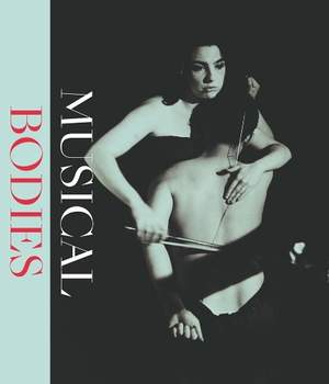 Musical Bodies