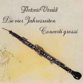 Vivaldi: Die vier Jahreszeiten, Concerti grossi