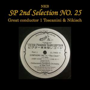 NKB 2nd SP Selection No. 25, Great conductor 1 Toscanini & Nikisch