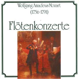 Wolfgang Amadeus Mozart: Flötenkonzerte