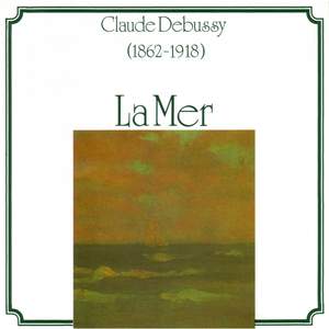 Claude Debussy: La Mer
