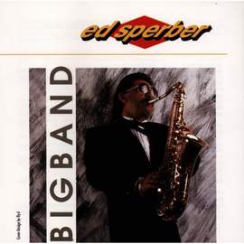 Ed Sperber-Bigband