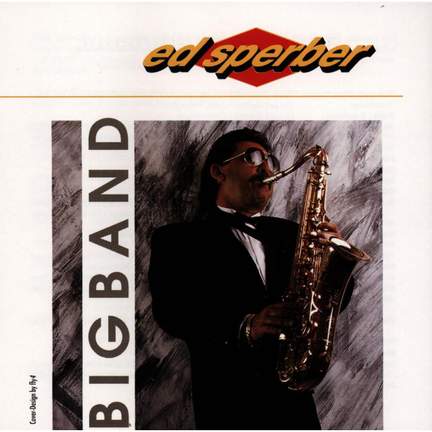 Ed Sperber-Bigband