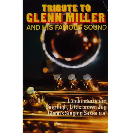 Tribute to Glenn Miller