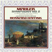 Mahler: Symphony No. 2 'Resurrection'