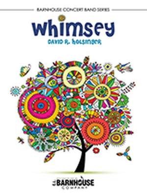 David R. Holsinger: Whimsey