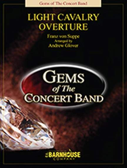 Franz von Suppe: Light Cavalry Overture