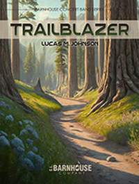 Lucas M. Johnson: Trailblazer