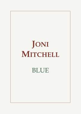 Joni Mitchell: Blue