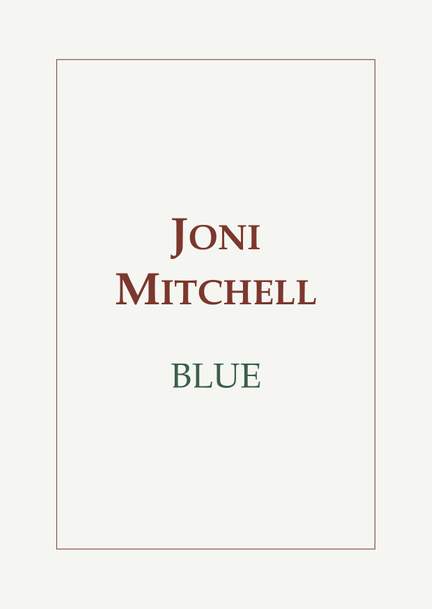 Joni Mitchell: Blue
