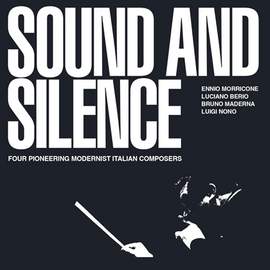 Sound and Silence - Four Pione