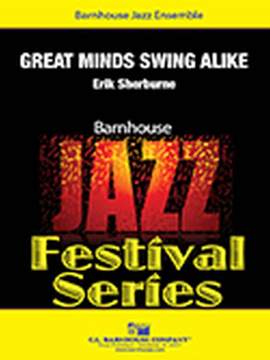 Erik Sherburne: Great Minds Swing Alike