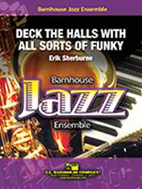 Erik Sherburne: Deck The Halls With All Sorts Of Funky