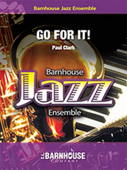 Paul Clark: Go For It!