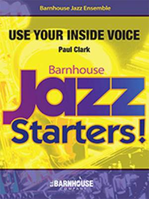 Paul Clark: Use Your Inside Voice