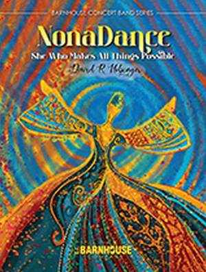David R. Holsinger: NonaDance