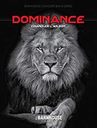 Chandler L. Wilson: Dominance