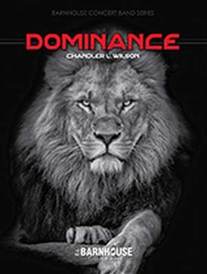 Chandler L. Wilson: Dominance