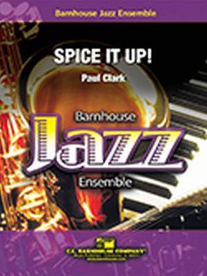 Paul Clark: Spice It Up!