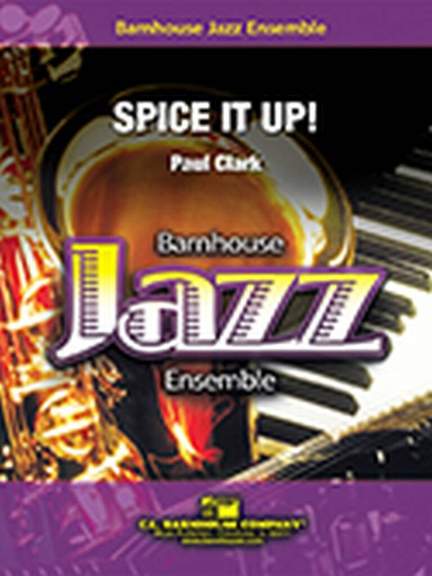 Paul Clark: Spice It Up!