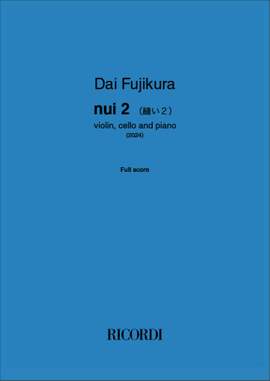 Dai Fujikura: nui 2 （縫い２）